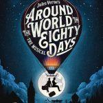 Around the World in Eighty Days the Musical 2