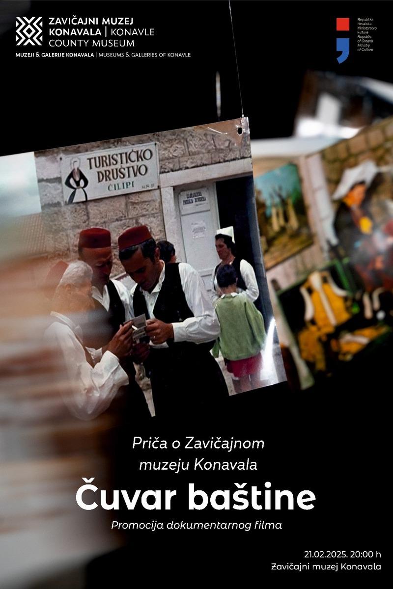 PREMIJERA FILMA 'ČUVAR BAŠTINE' Emotivna priča o Zavičajnom muzeju Konavala 1 Pozivnica plakat promocija filma Cuvar bastine 1